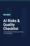 B03 AI Risks & Quality Checklist — Hazle Consulting