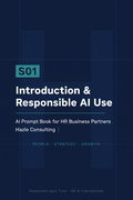 S01 – Introduction & Responsible AI Use | AI Prompt Book for HR Business Partners