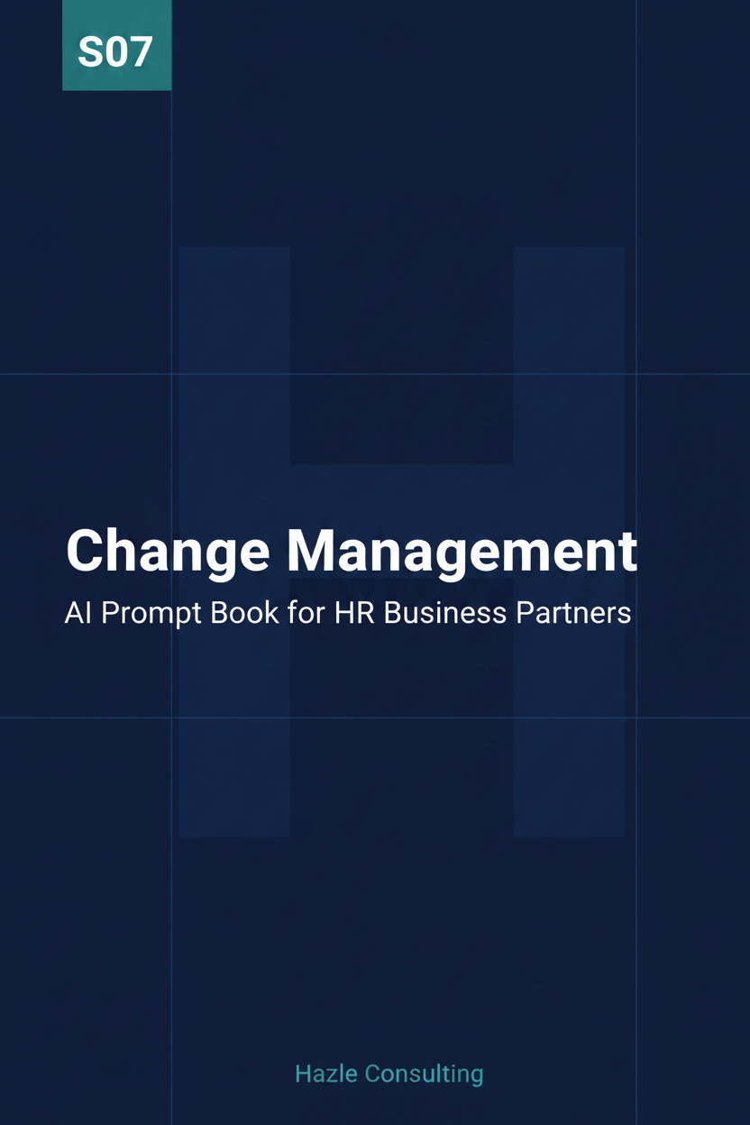 S07 – Change Management | AI Prompt Book for HR Business Partners